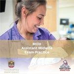 MOH Assistant Midwife Exam Practice