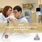 MOH Respiratory Therapy Technician Exam Practice