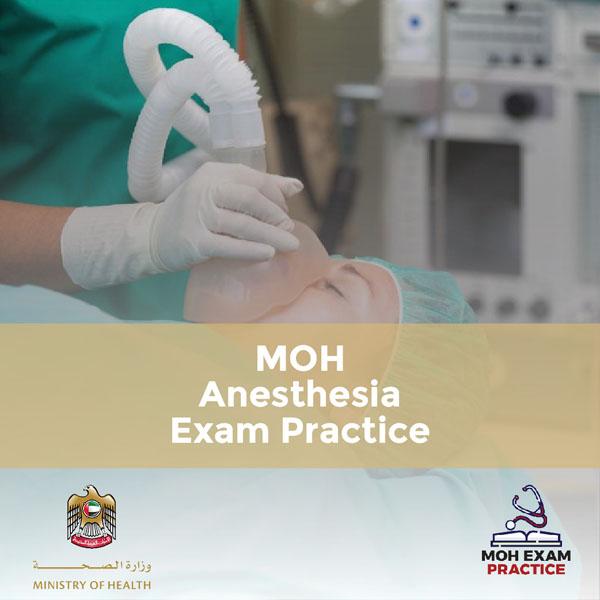 MOH Anesthesia Exam Practice