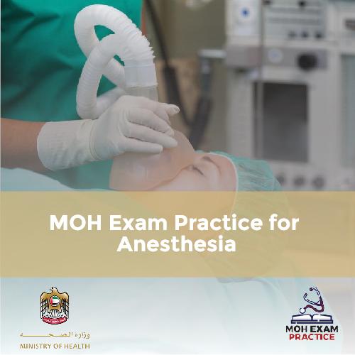 MOH Exam Practice for Anesthesia