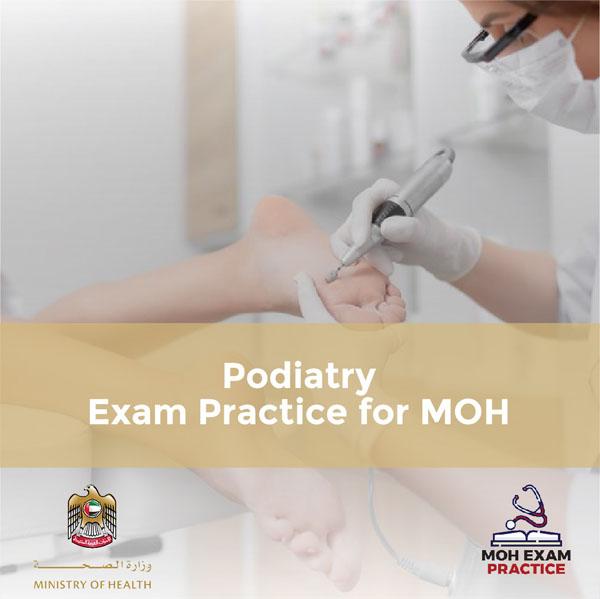 Podiatry Exam Practice for MOH