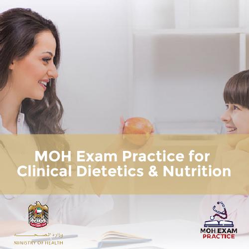 MOH Exam Practice for Clinical Dietetics & Nutrition