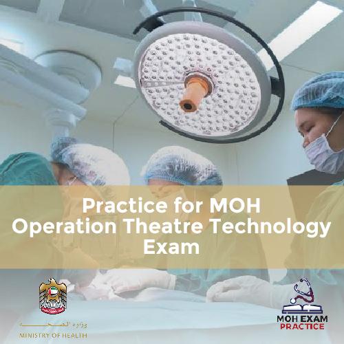 Practice for MOH Operation Theatre Technology Exam