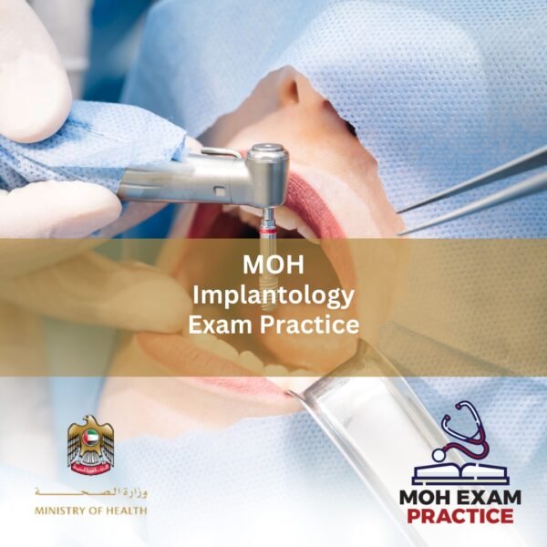 MOH Implantology Exam Practices