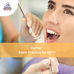 Dental Exam Practice for MOH