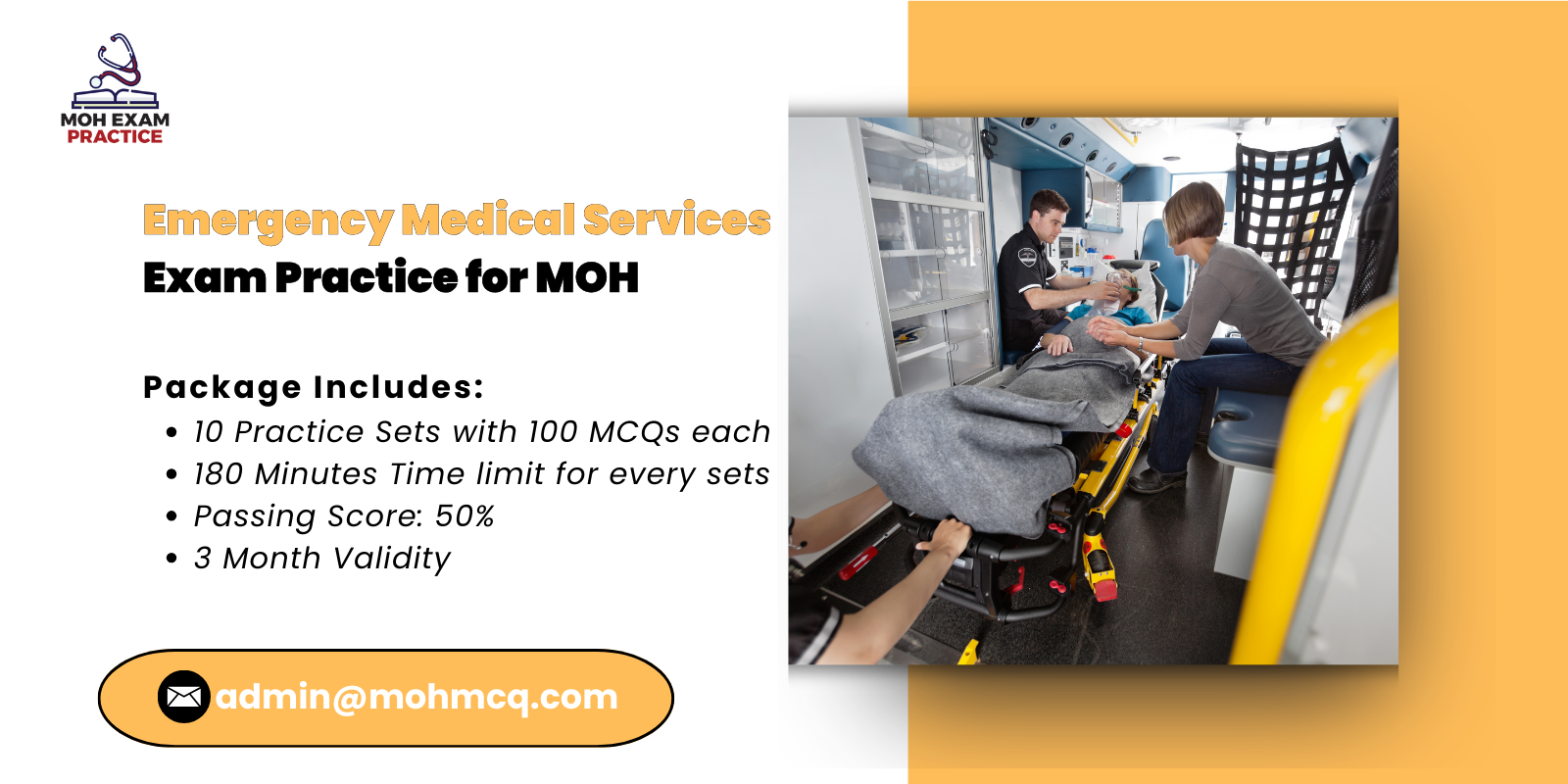Emergency Medical Services Exam Practice for MOH