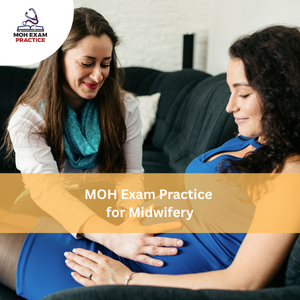 MOH Exam Practice for Midwifery