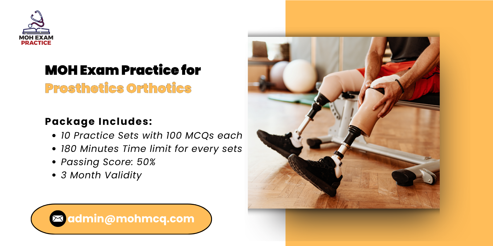 MOH Exam Practice for Prosthetics Orthotics