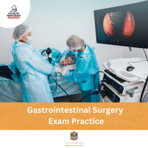 MOH Gastrointestinal Surgery Exam Practice