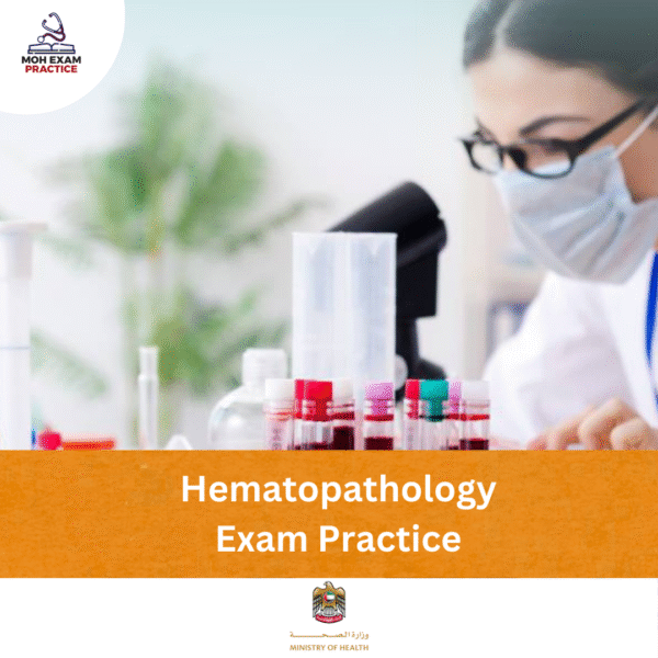 MOH Hematopathology Exam Practice