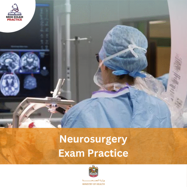 MOH Neurosurgery Exam Practice