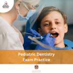 MOH Pediatric Dentistry Exam Practice