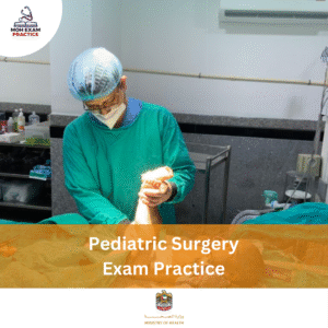 MOH Pediatric Surgery Exam Practice