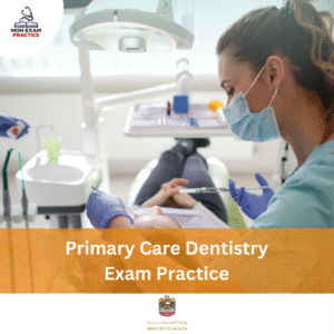 MOH Primary Care Dentistry Exam Practice