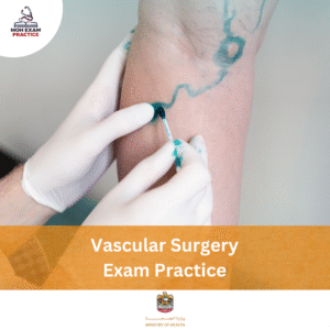 MOH Vascular Surgery Exam Practice