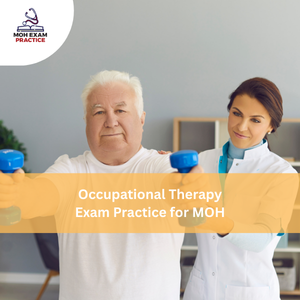 Occupational Therapy Exam Practices for MOH