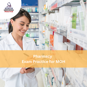 Practices for MOH Pharmacy Exam