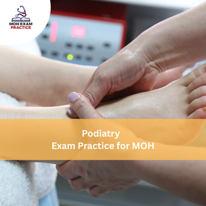 Podiatry Exam Practices for MOH
