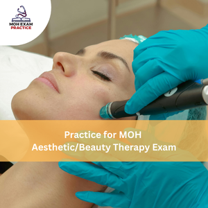 Practices for MOH Aesthetic/Beauty Therapy Exam