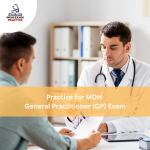 Practices for MOH General Practitioner (GP) Exam