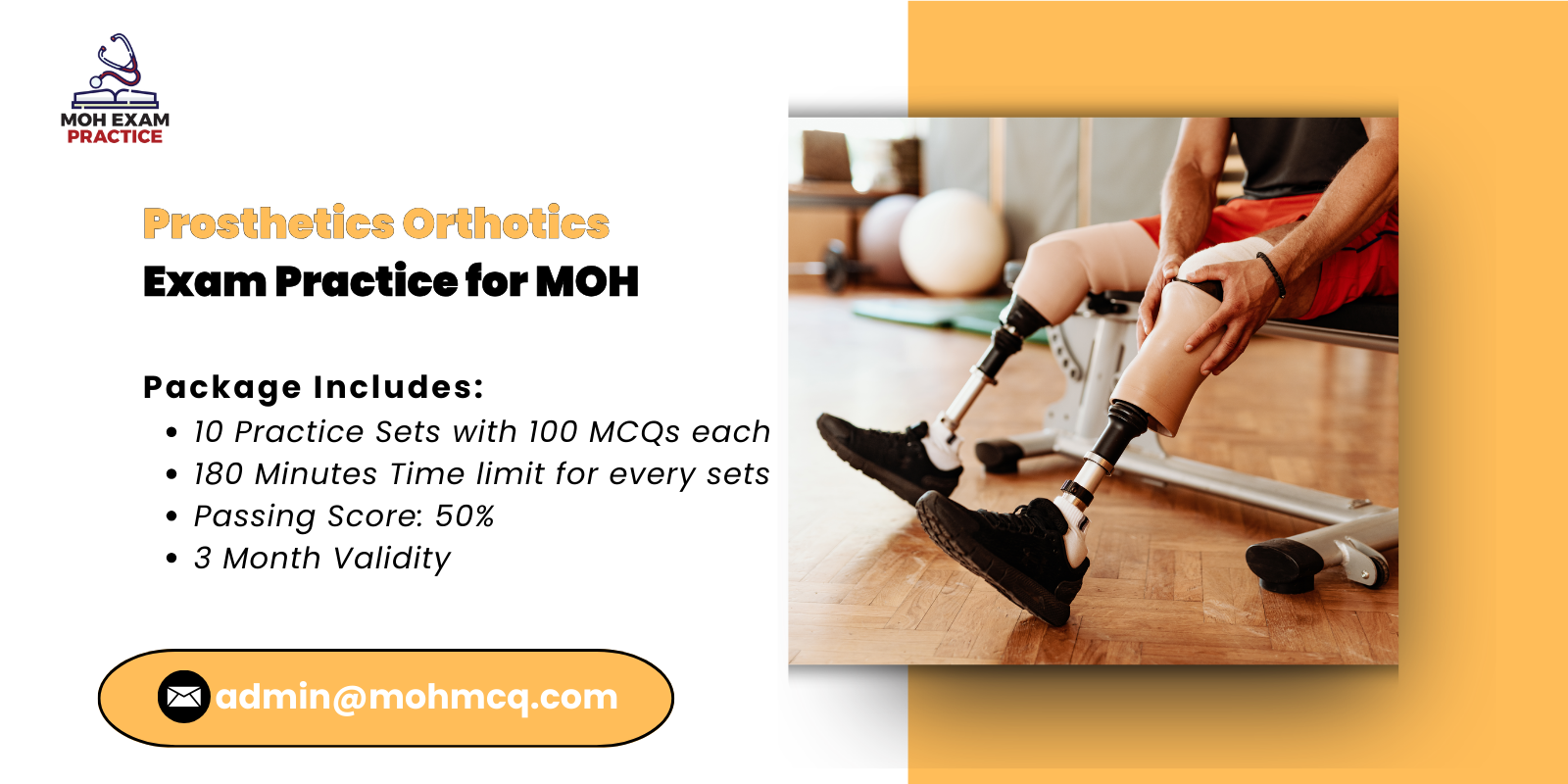 prosthetics orthotics Exam Practice for MOH