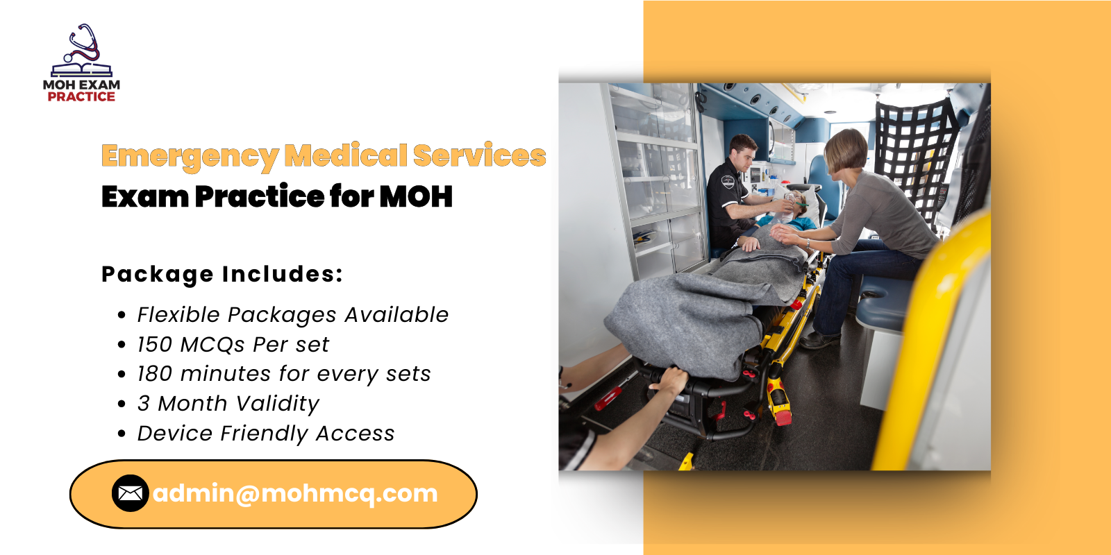 Emergency Medical Services Exam Practice for MOH